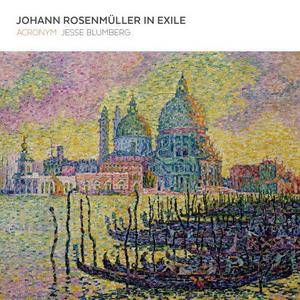 ACRONYM & Jesse Blumberg - Johann Rosenmüller in Exile (2017)