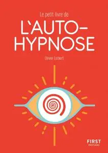 Olivier Lockert, "Le petit livre de l'autohypnose"