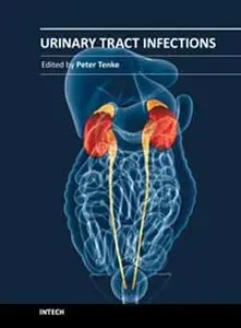 Urinary Tract Infections by Peter Tenke