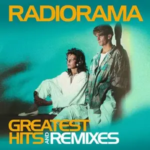 Radiorama - Greatest Hits & Remixes 2CD (2015)