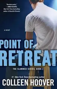 «Point of Retreat» by Colleen Hoover