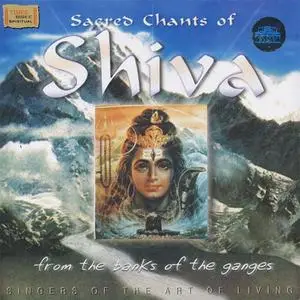 VA - Sacred Chants Of Shiva (From The Banks Of The Ganges) (1998) {2004 Times Music Spiritual}