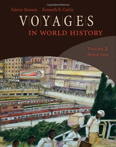 Voyages in World History, Volume 2 (repost)