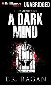 A Dark Mind (Lizzy Gardner Series)  (Audiobook) 