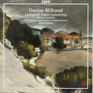 Michael Korstick - Milhaud: Complete Piano Concertos (2007)