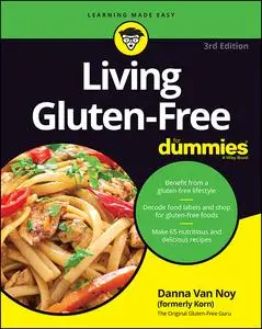 Living Gluten-Free For Dummies, 3rd Edition