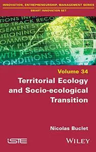 Territorial Ecology and Socio-ecological Transition, Volume 34