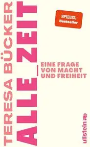 Teresa Bücker - Alle_Zeit