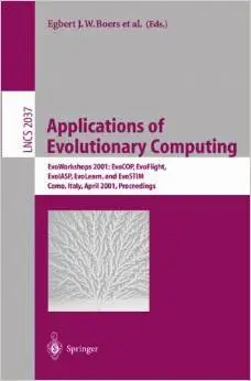 Applications of Evolutionary Computing by Egbert J.W. Boers