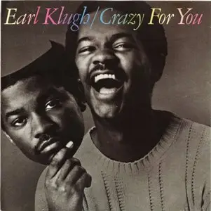 Earl Klugh - Crazy For You (1981) {BN 48387}