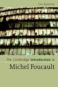 The Cambridge Introduction to Michel Foucault (repost)