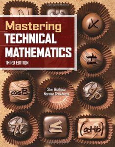 Mastering Technical Mathematics, Third Edition (Repost)