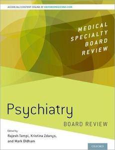 Psychiatry Board Review (Medical Specialty Board Review) [Repost]