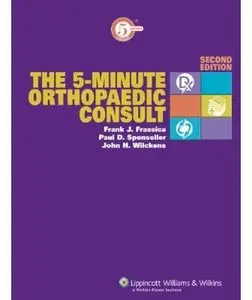 The 5-Minute Orthopaedic Consult (2nd edition)