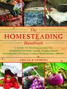 The Homesteading Handbook