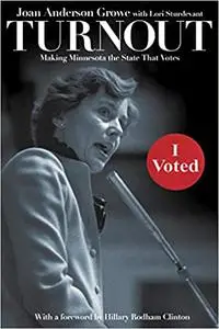 Turnout: Making Minnesota the State That Votes