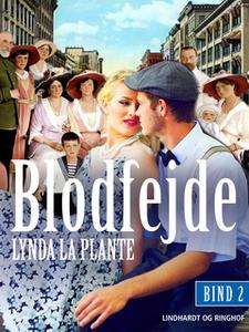 «Blodfejde - bind 2» by Lynda La Plante