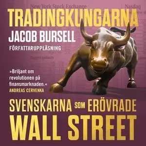 «Tradingkungarna» by Jacob Bursell