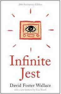 Infinite Jest (20th Anniversary Edition)