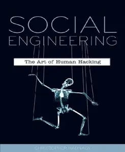 Social Engineering: The Art of Human Hacking (repost)