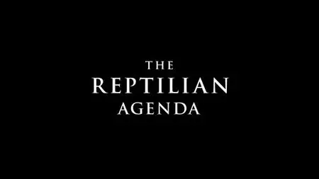 HC - Ancient Aliens: The Reptilian Agenda (2019)