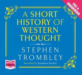 A Short History of Western Thought (Audiobook)