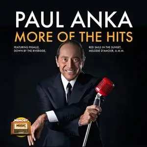 Paul Anka - More Of The Hits (2020)