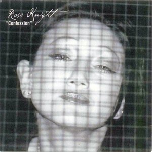 Rose Knight - Confession (2015)