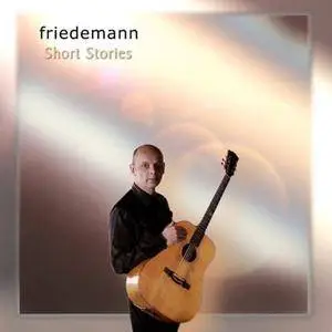 Friedemann - Short Stories (2003) {Biber Records 76761 Official Digital Download rel 2015}