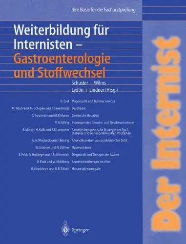 Der Internist: Weiterbildung für Internisten Gastroenterologie und Stoffwechsel: Ihre Basis für die Facharztprüfung