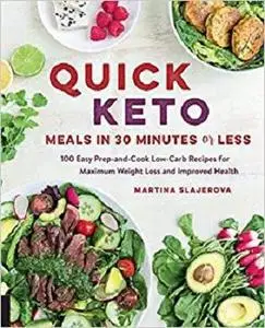 Quick Keto Meals in 30 Minutes or Less