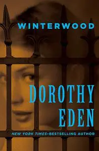 «Winterwood» by Dorothy Eden