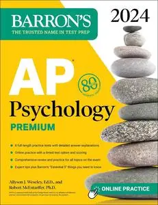 AP Psychology Premium, 2024: 6 Practice Tests + Comprehensive Review + Online Practice (Barron's Test Prep)