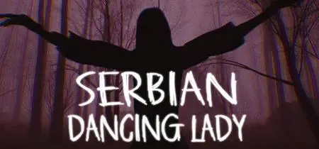 Serbian Dancing Lady (2024)