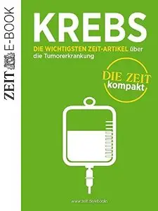 Krebs – DIE ZEIT kompakt