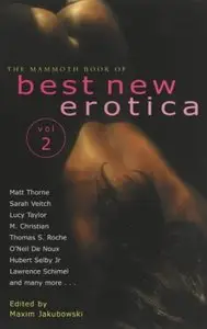 Mammoth Book of Best New Erotica 2002: Vol. 2