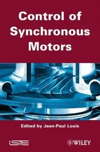 Control of Synchronous Motors (Repost)