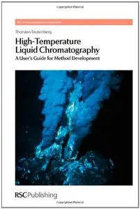 High-Temperature Liquid Chromatography by Roger M Smith [Repost]