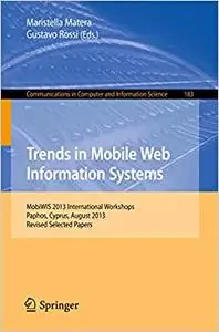 Trends in Mobile Web Information Systems (Repost)