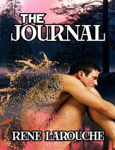 «The Journal» by Rene Larouche