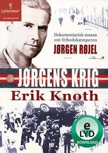 «Jørgens krig» by Erik Knoth