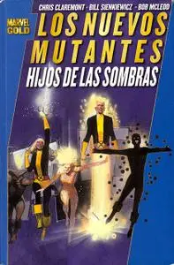 Nuevos Mutantes - Edición en Marvel Gold (Completo)