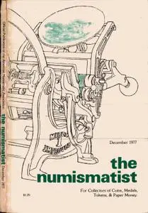 The Numismatist - December 1977