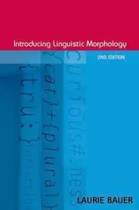 Introducing Linguistic Morphology (2nd edition) (Repost)