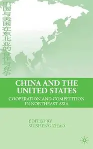 China and the United States: Cooperation and Competition in Northeast (repost)