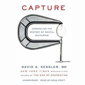 Capture: Unraveling the Mystery of Mental Suffering (Audiobook) (Repost)