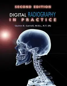 Digital Radiography in Practice, 2nd Edition