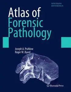 Atlas of Forensic Pathology