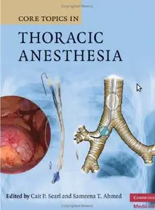 Core Topics in Thoracic Anesthesia