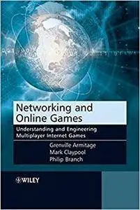 Networking and Online Games: Understanding and Engineering Multiplayer Internet Games (Repost)